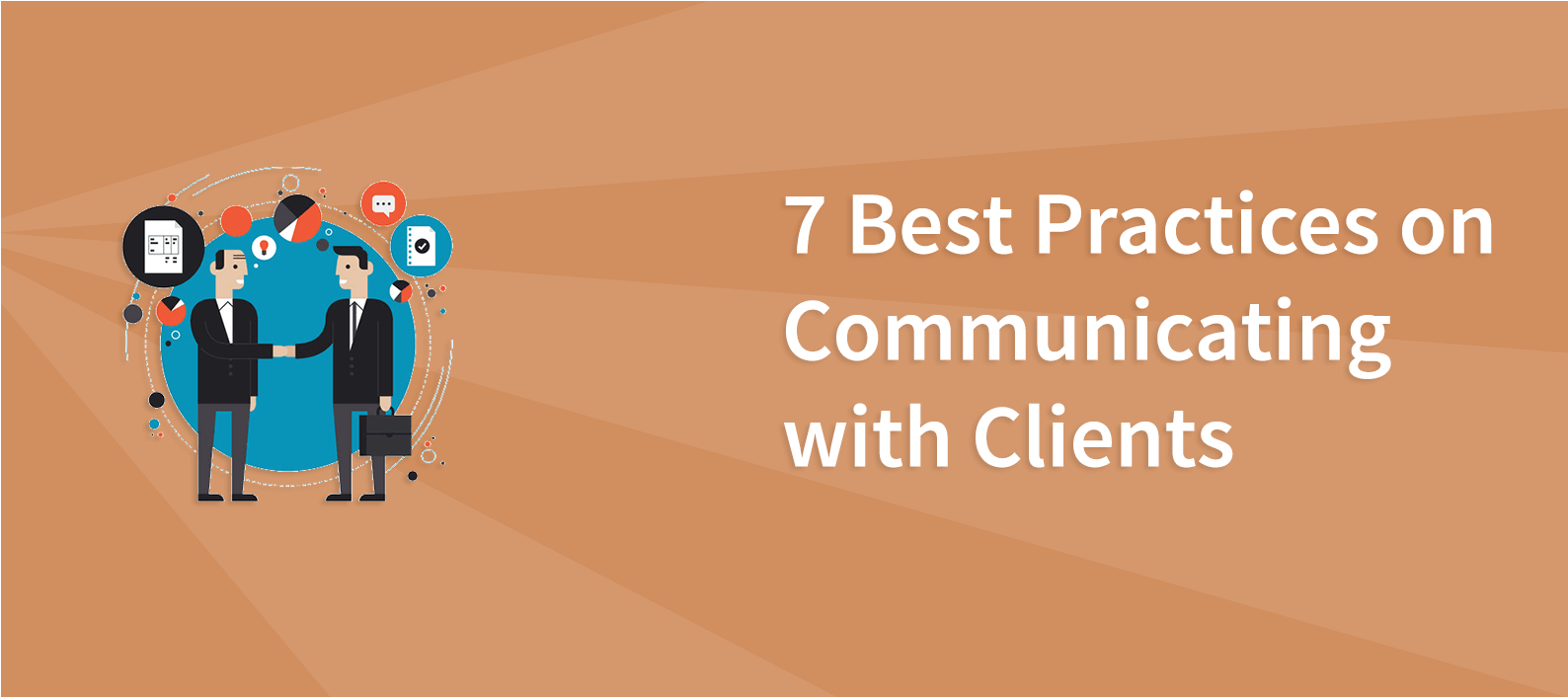 7 Best Practices On Communicating With Clients