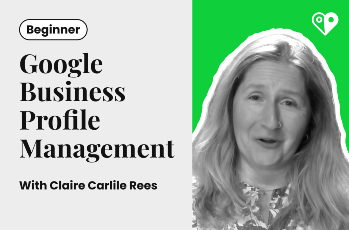 Academy Course Refresh: How to Create, Optimize, and Manage Google Business Profiles